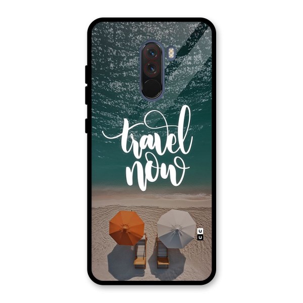 Travel Now Glass Back Case for Poco F1