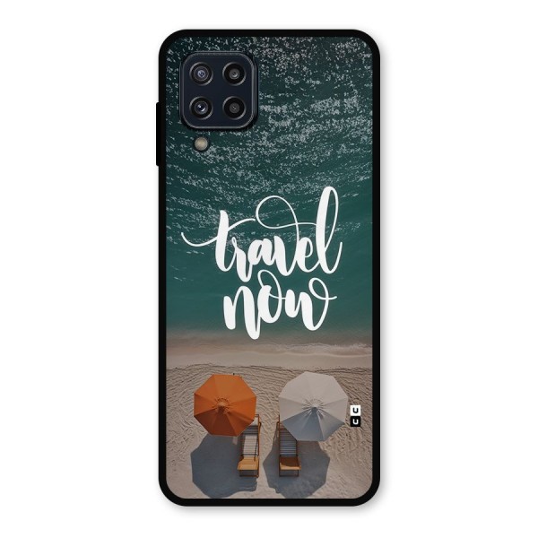 Travel Now Metal Back Case for Galaxy M32