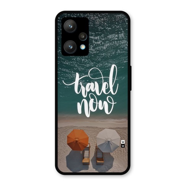 Travel Now Metal Back Case for Realme 9