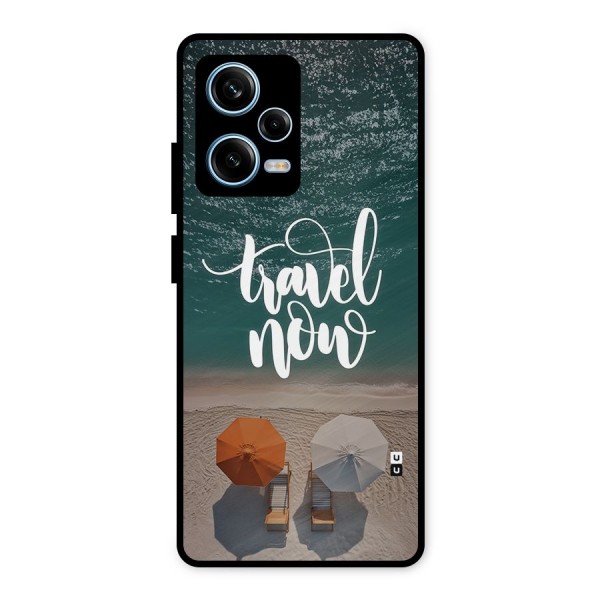 Travel Now Metal Back Case for Redmi Note 12 Pro