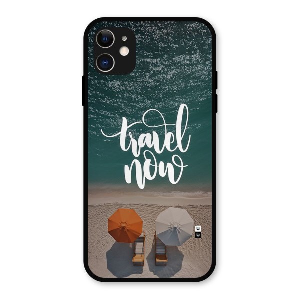 Travel Now Metal Back Case for iPhone 11