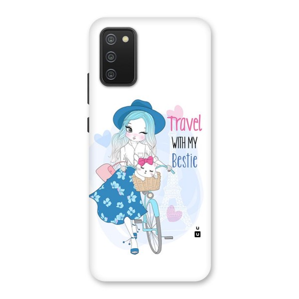 Travel With My Bestie Back Case for Galaxy F02s