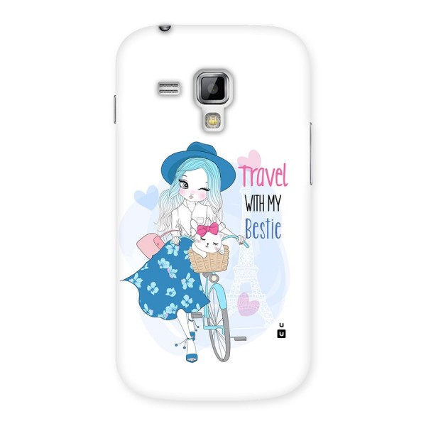 Travel With My Bestie Back Case for Galaxy S Duos