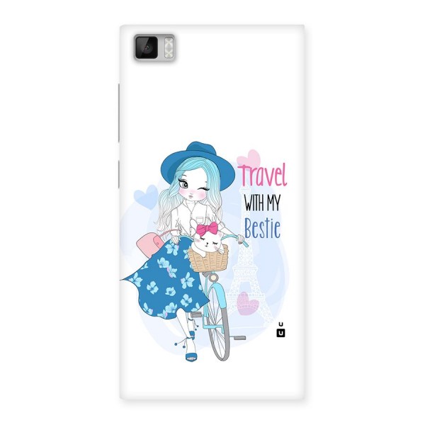 Travel With My Bestie Back Case for Mi3