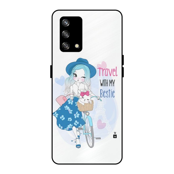 Travel With My Bestie Metal Back Case for Oppo F19s