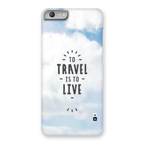 Travel is Life Back Case for Canvas Knight 2