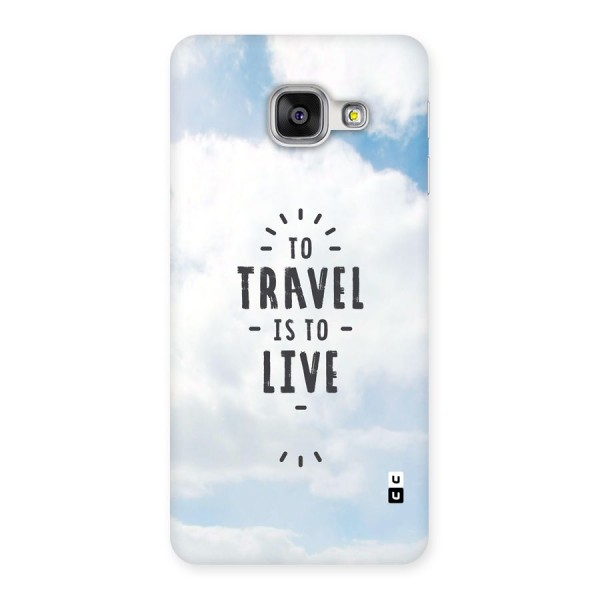 Travel is Life Back Case for Galaxy A3 (2016)