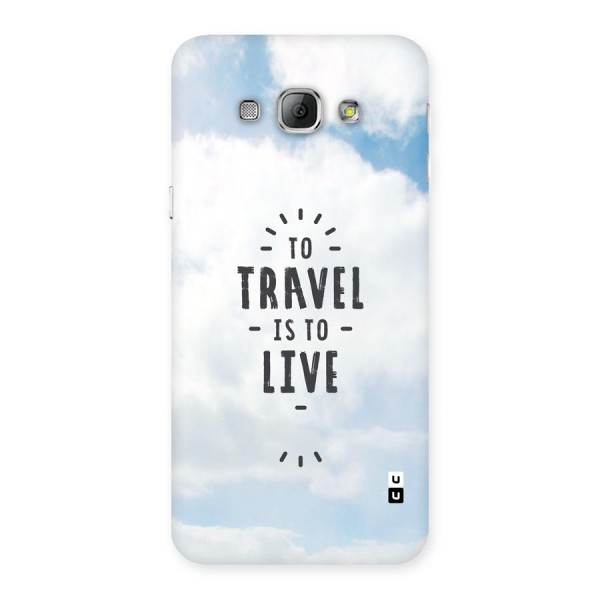 Travel is Life Back Case for Galaxy A8