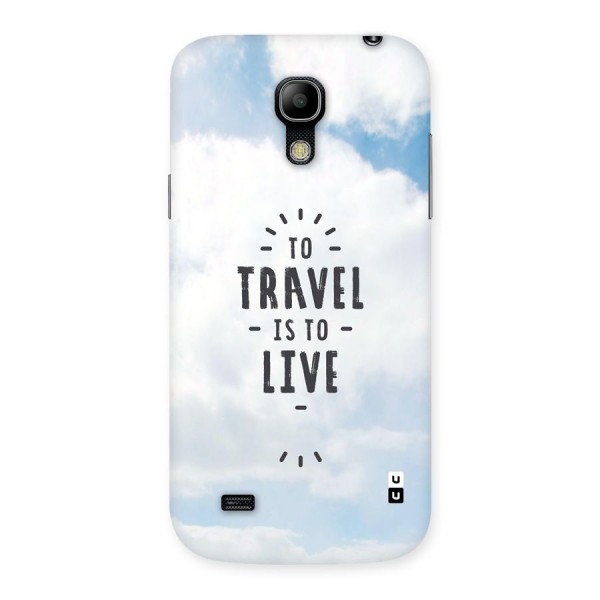 Travel is Life Back Case for Galaxy S4 Mini