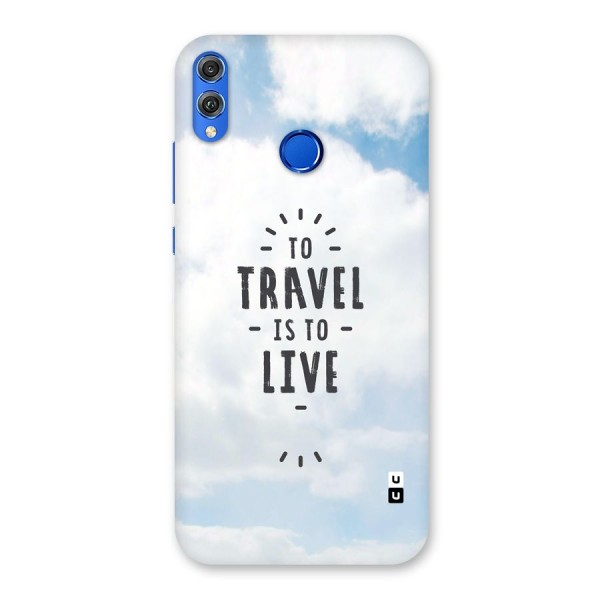 Travel is Life Back Case for Honor 8X