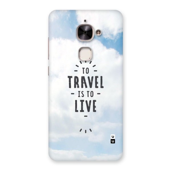 Travel is Life Back Case for Le 2