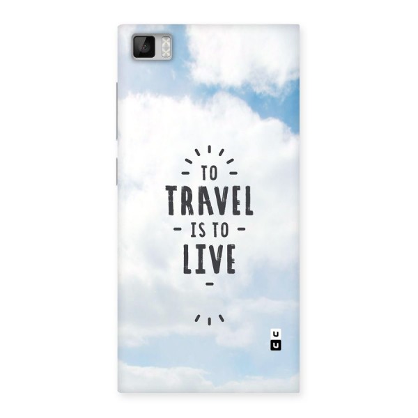 Travel is Life Back Case for Mi3