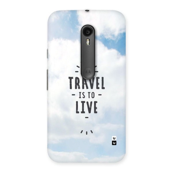 Travel is Life Back Case for Moto G3