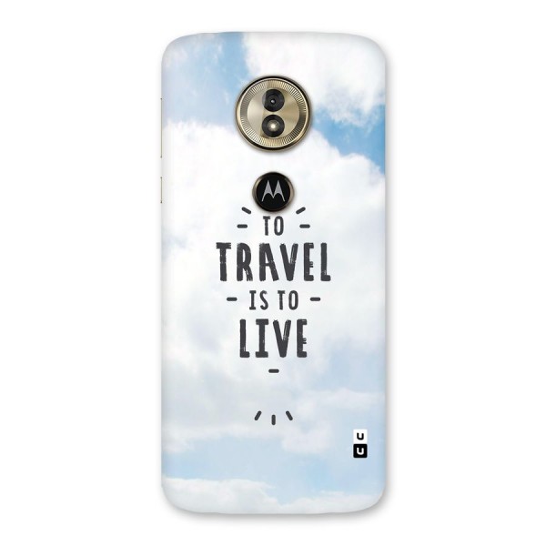 Travel is Life Back Case for Moto G6 Play