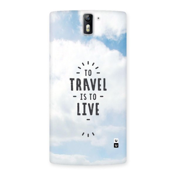 Travel is Life Back Case for OnePlus One