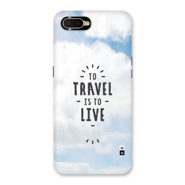 Travel is Life Back Case for Oppo K1