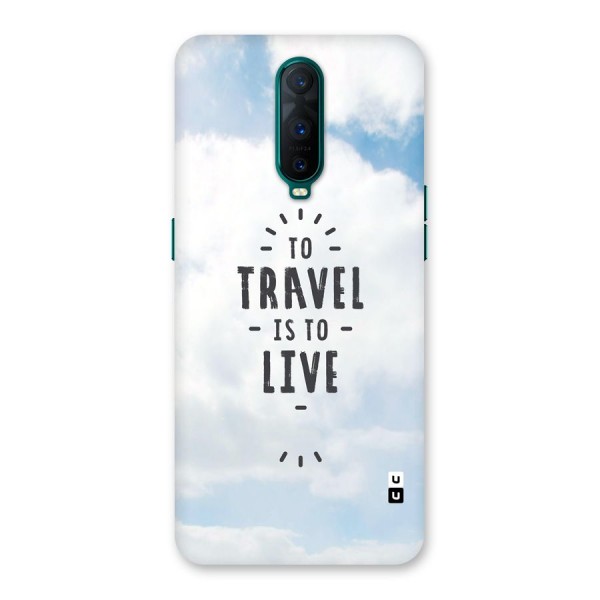 Travel is Life Back Case for Oppo R17 Pro