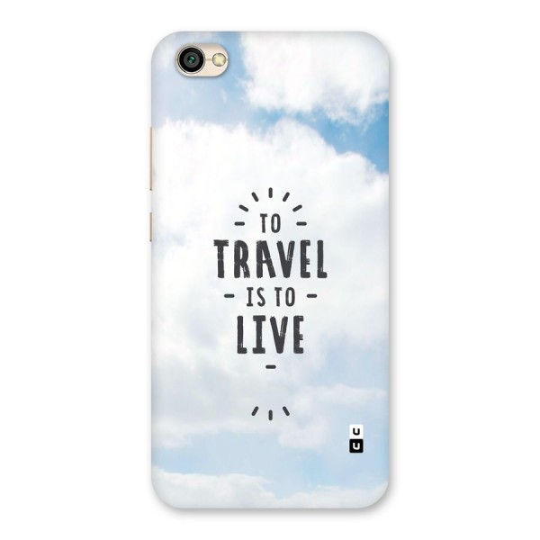 Travel is Life Back Case for Redmi Y1 Lite