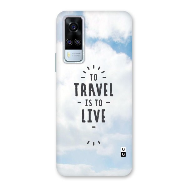 Travel is Life Back Case for Vivo Y51