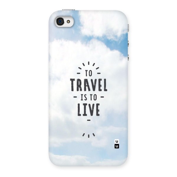 Travel is Life Back Case for iPhone 4 4s