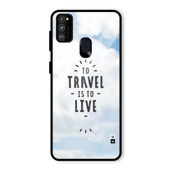 Travel is Life Glass Back Case for Galaxy M21