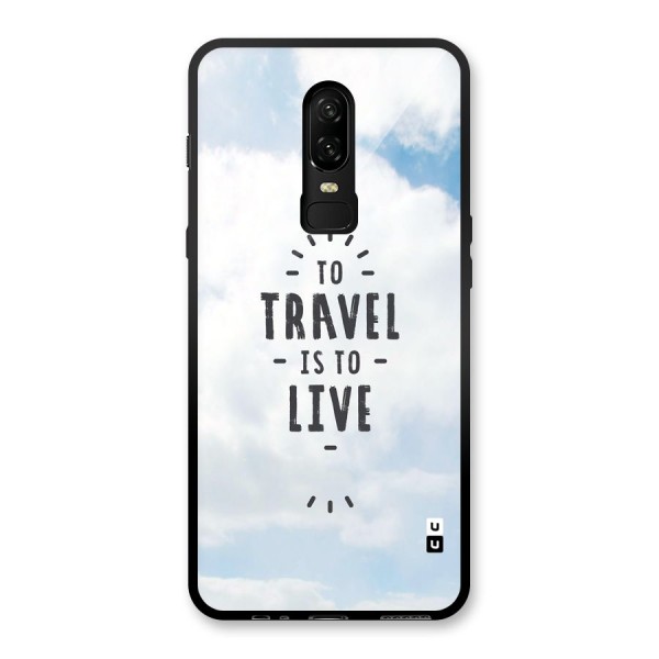 Travel is Life Glass Back Case for OnePlus 6