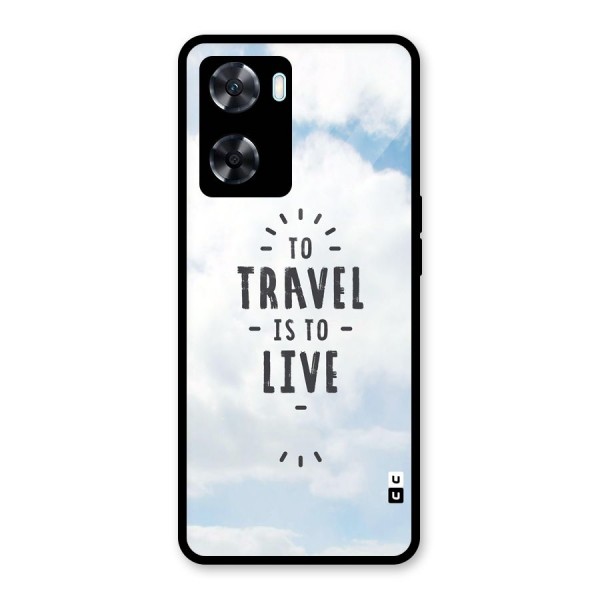 Travel is Life Glass Back Case for Oppo A77s