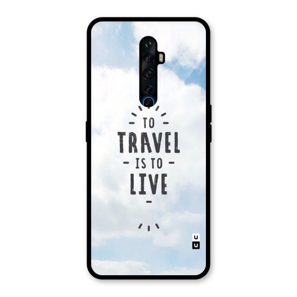 Travel is Life Glass Back Case for Oppo Reno2 Z