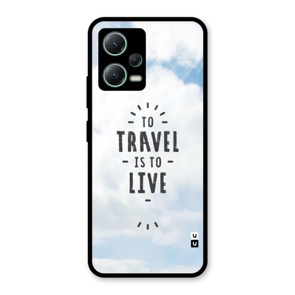 Travel is Life Glass Back Case for Poco X5