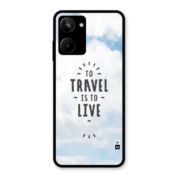 Travel is Life Glass Back Case for Realme 10