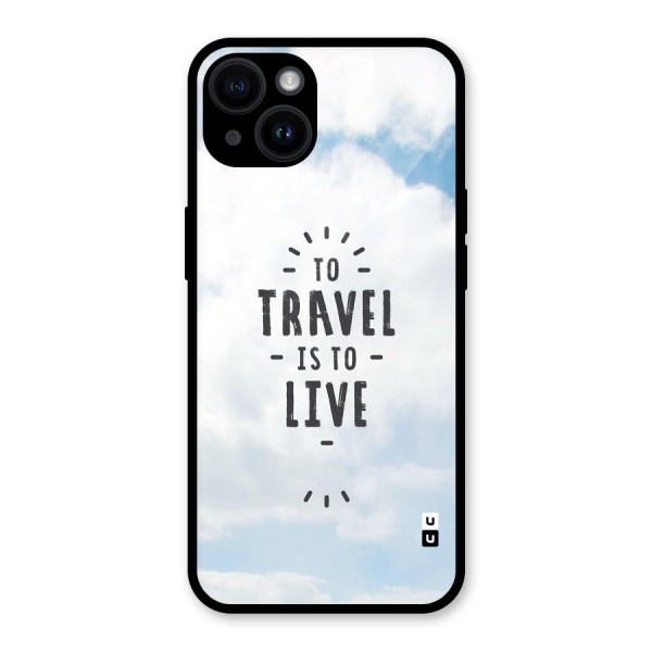 Travel is Life Glass Back Case for iPhone 14