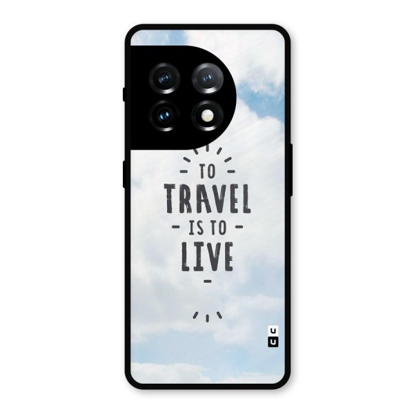 Travel is Life Metal Back Case for OnePlus 11