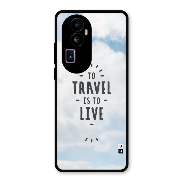 Travel is Life Metal Back Case for Oppo Reno10 Pro Plus