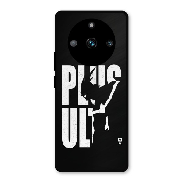 Ultra Plus Metal Back Case for Realme 11 Pro