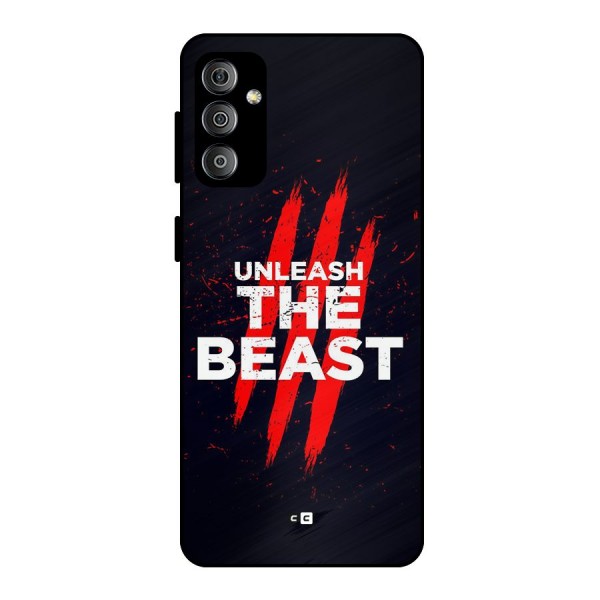 Unleash The Beast Metal Back Case for Galaxy F23