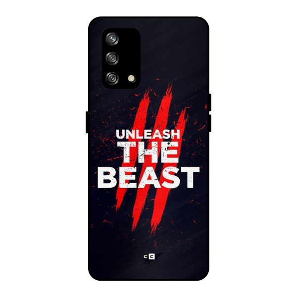 Unleash The Beast Metal Back Case for Oppo F19s