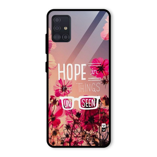 Unseen Hope Glass Back Case for Galaxy A51