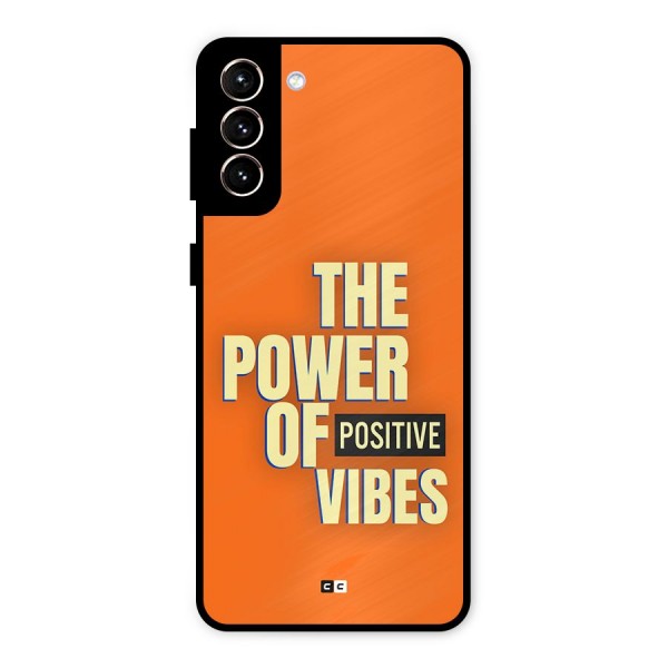 Upbeat Vibes Metal Back Case for Galaxy S21 Plus