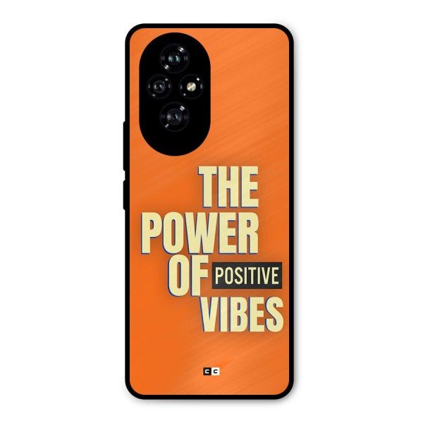 Upbeat Vibes Metal Back Case for Honor 200