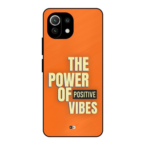 Upbeat Vibes Metal Back Case for Mi 11 Lite