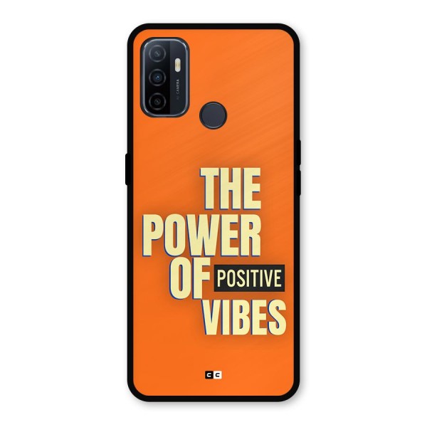 Upbeat Vibes Metal Back Case for Oppo A53