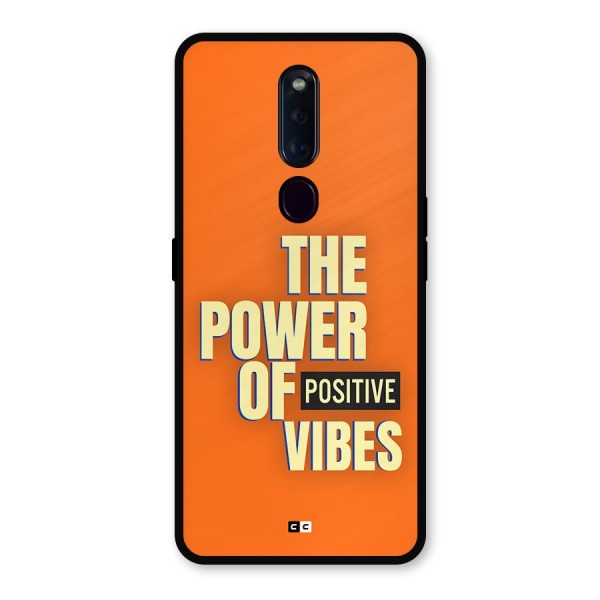 Upbeat Vibes Metal Back Case for Oppo F11 Pro