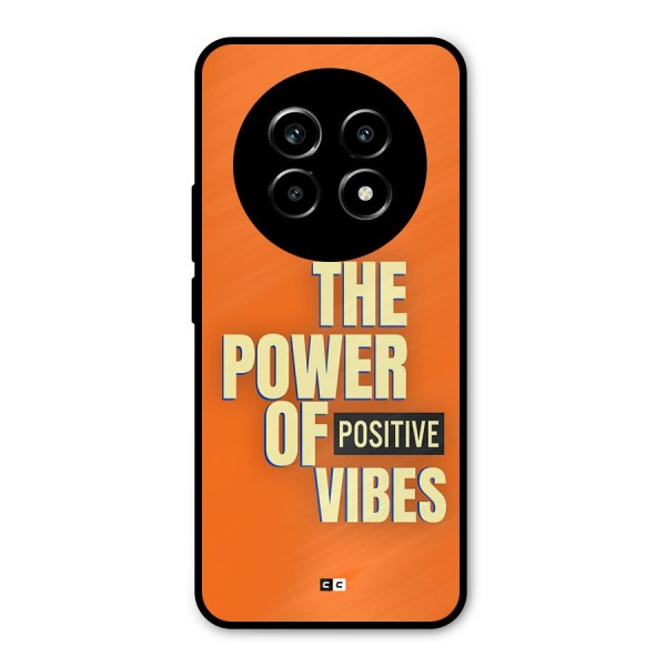 Upbeat Vibes Metal Back Case for Realme 13 Pro