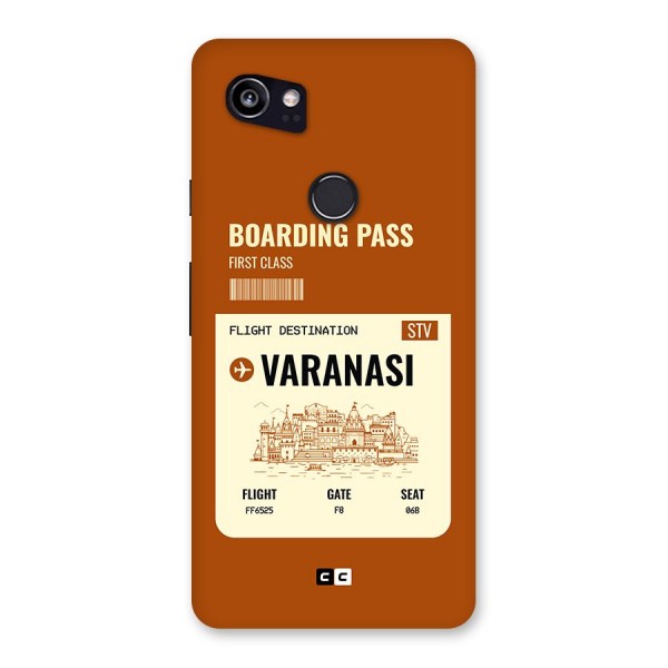 Varanasi Boarding Pass Back Case for Google Pixel 2 XL