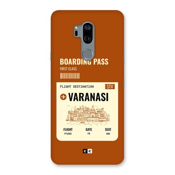 Varanasi Boarding Pass Back Case for LG G7