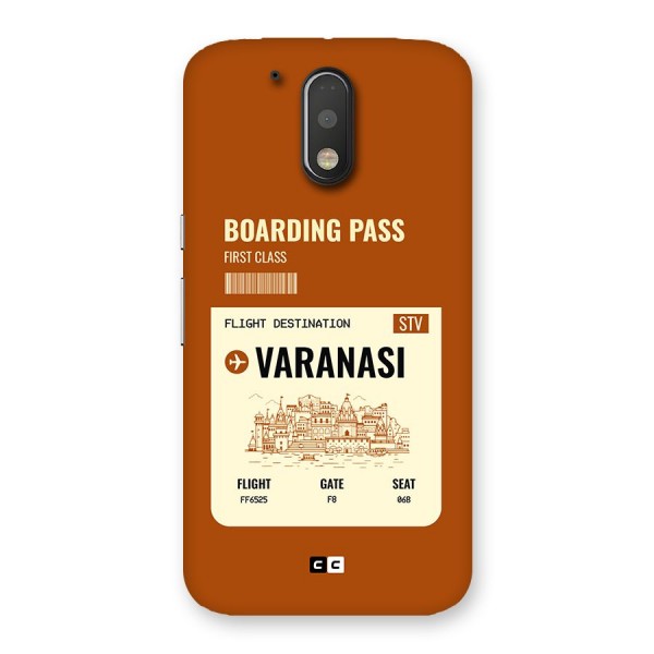 Varanasi Boarding Pass Back Case for Moto G4