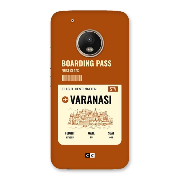 Varanasi Boarding Pass Back Case for Moto G5 Plus