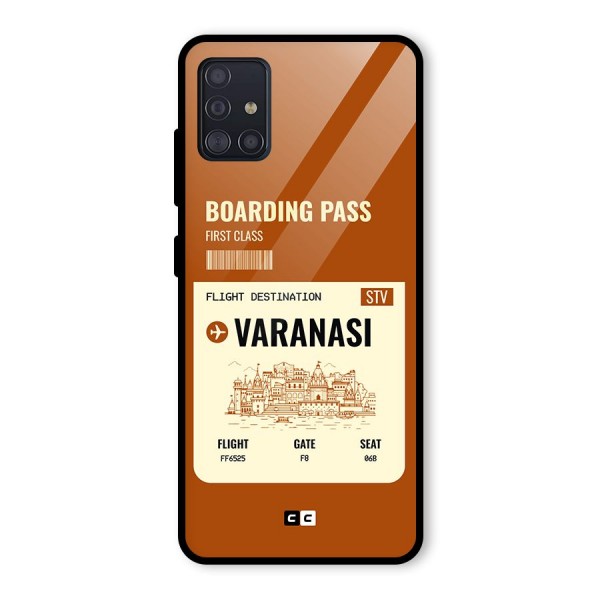 Varanasi Boarding Pass Glass Back Case for Galaxy A51