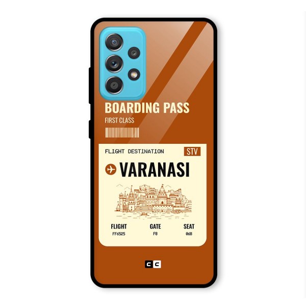 Varanasi Boarding Pass Glass Back Case for Galaxy A52s 5G