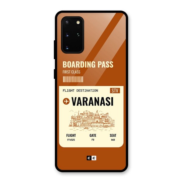 Varanasi Boarding Pass Glass Back Case for Galaxy S20 Plus